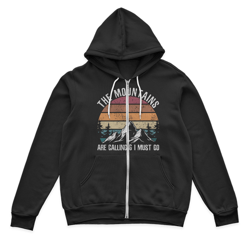 Hiking The Mountains Are Calling Zip Hoodie